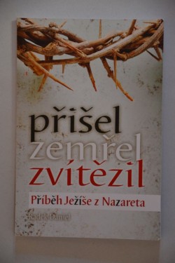 Přišel, zemřel, zvítězil